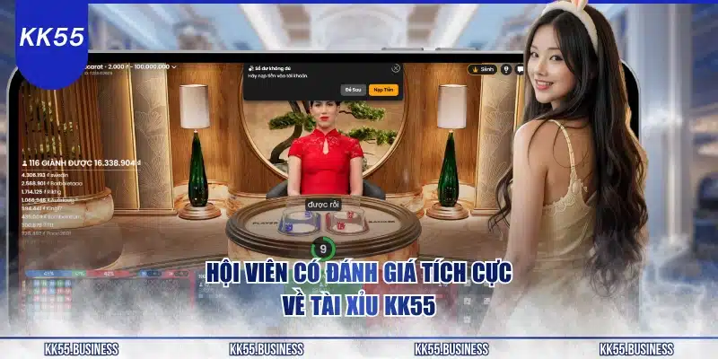 hoi-vien-co-danh-gia-tich-cuc-ve-tai-xiu-kk55